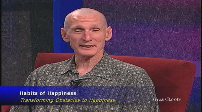 Thumbnail image for Habits of Happiness - "Transforming Obstacles to Happiness" with John Bruna and Laura Bartels