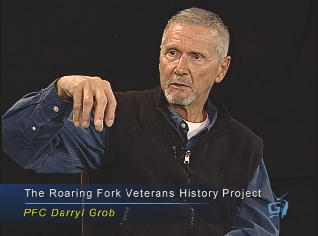 Thumbnail image for The Roaring Fork Veterans History Project in Association with the Aspen Historical Society and the Library of Congress presents: PFC Darryl Grob - U.S. Army, Vietnam