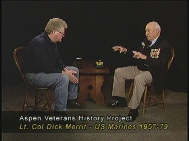 Roaring Fork Veterans History Project: Lt. Col. Dick Merritt - Vietnam War (1966-67)
