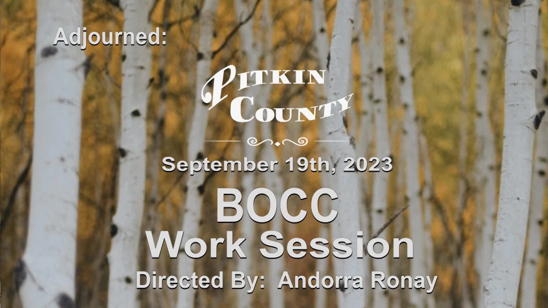 BoCC Pitkin Joint Work Session w/ City of Aspen 9/18/23